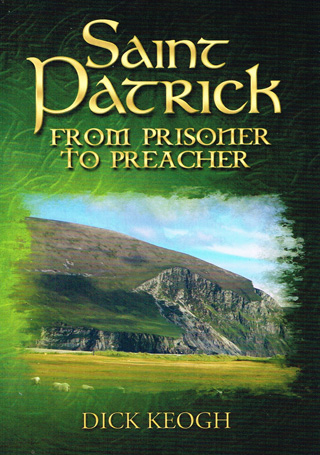 st-patrick-from-prisoner-to-preacher